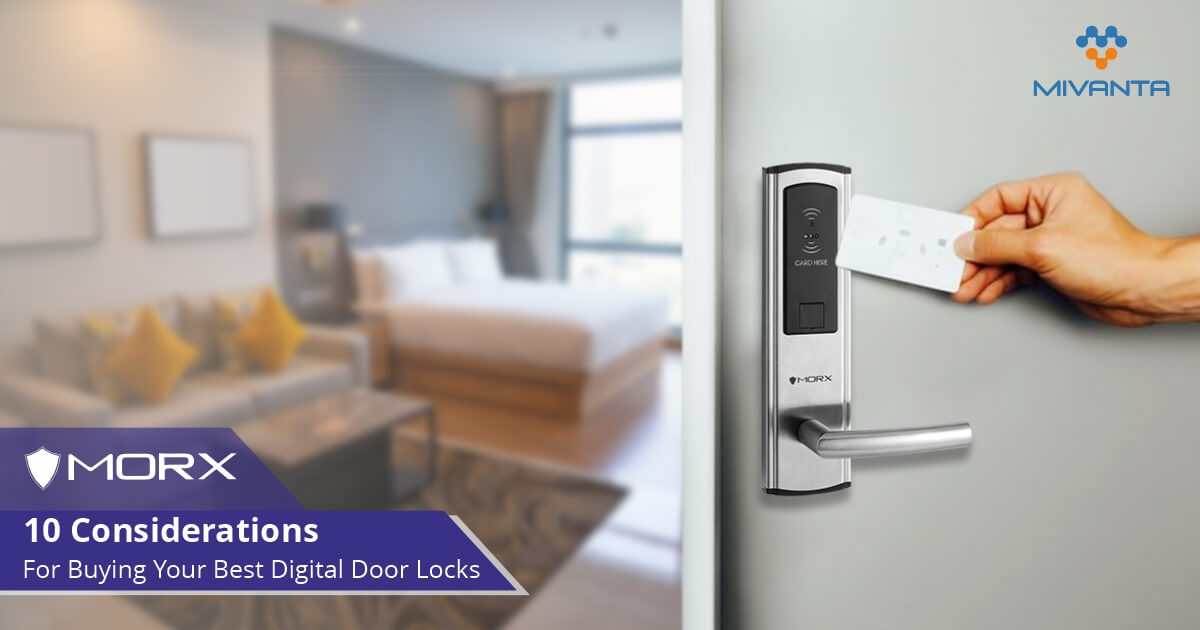 10 Considerations For Buying Your Best Digital Door Lock