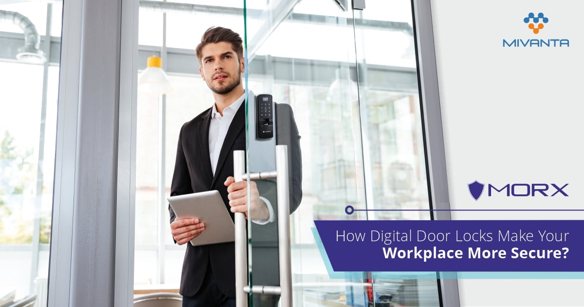 How Digital Door Locks Make Your Workplace More Secure?